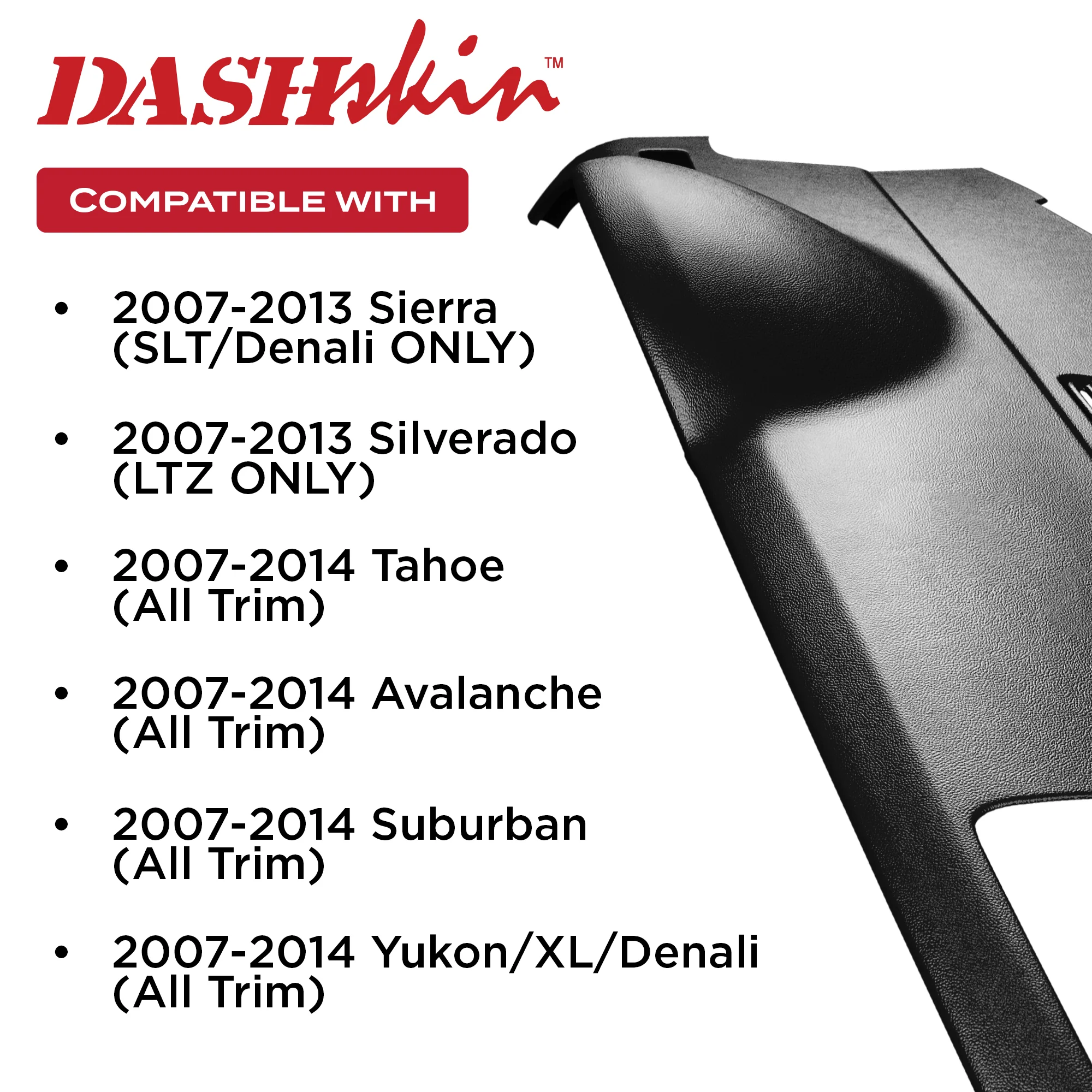 2007–2014 Chevrolet Tahoe / Chevrolet Suburban / GMC Yukon / Chevrolet Avalanche Dash Cover (Also Fits 2007–2014 Chevrolet Silverado LTZ & 2007–2013 GMC Sierra SLT/Denali) – Hard Molded Plastic Overlay – Made in the USA - Image 4